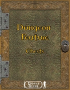 Dungeon Feature 5 - Chests