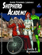 Super Powered Legends: The Shepherd Academy