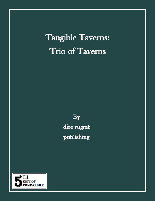 Tangible Taverns: Trio of Taverns (5e)