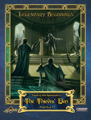 Trail of the Apprentice: The Thieves' Den