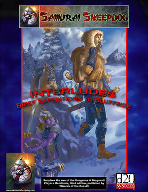 Interludes: A Brief Expedition to Bluffside