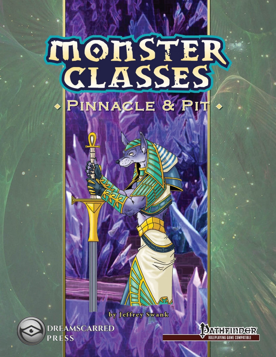 Monster Classes: Pinnacle and Pit