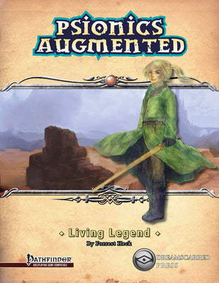 Psionics Augmented: Living Legend