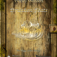 Weekly Wonders: Drunken Feats