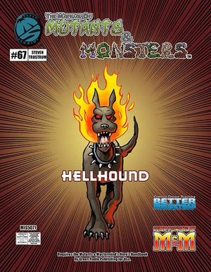 The Manual of Mutants & Monsters Hellhound