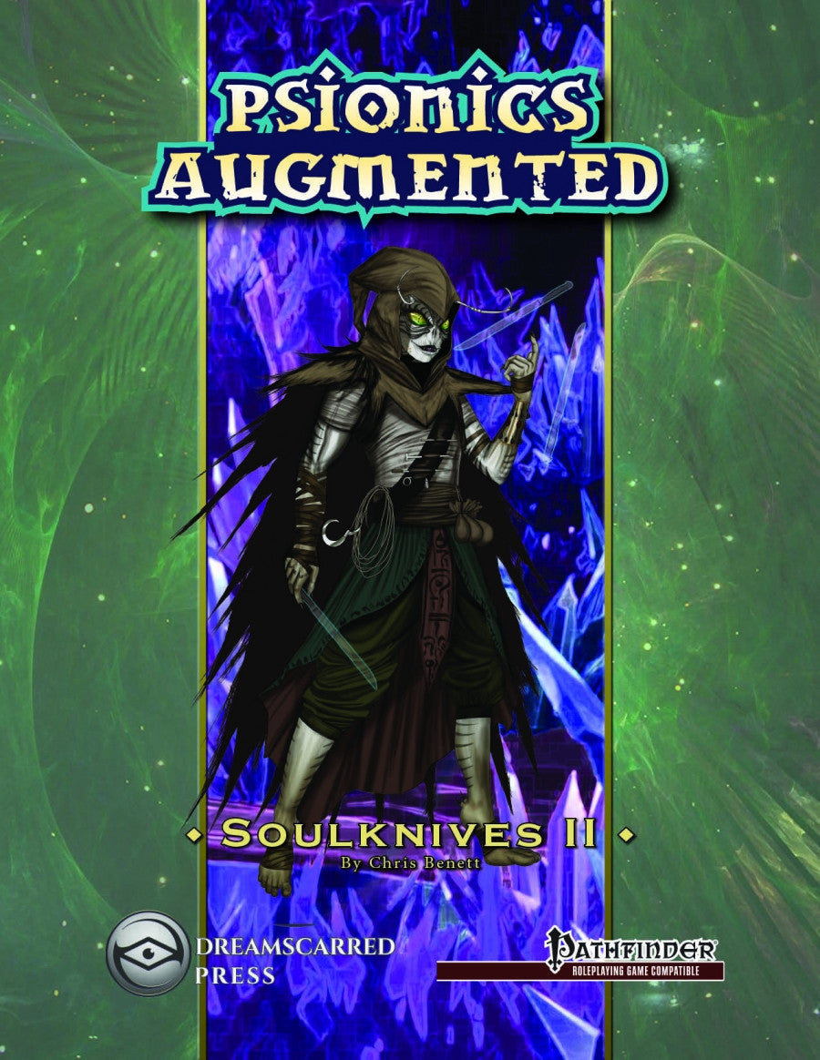 Psionics Augmented: Soulknives II