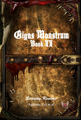 Gigas Monstrum: Book II
