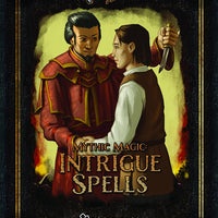 Mythic Magic: Intrigue Spells