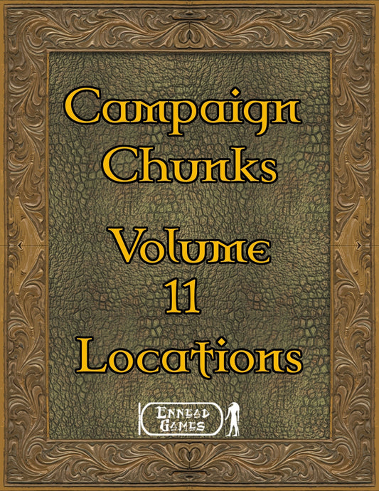 Campaign Chunks Volume 11 - Locations