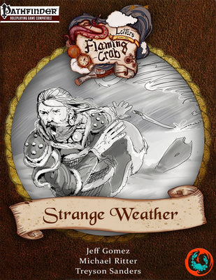 Letters from the Flaming Crab: Strange Weather