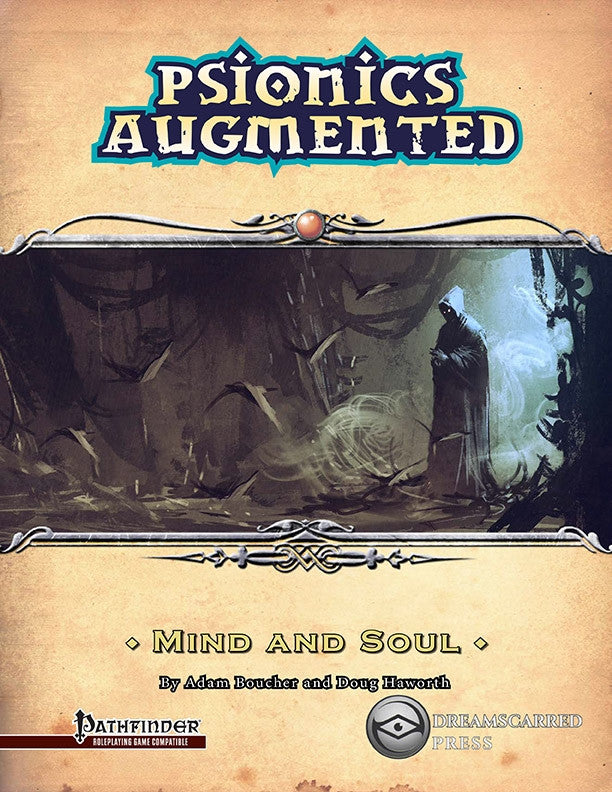 Psionics Augmented: Mind And Soul
