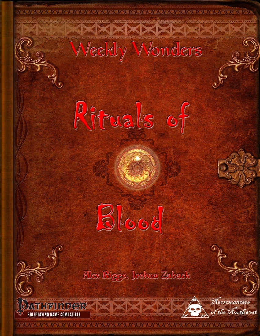 Weekly Wonders - Rituals of Blood