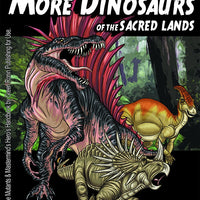 Super Powered Legends: More Dinosaurs of the Sacred Lands