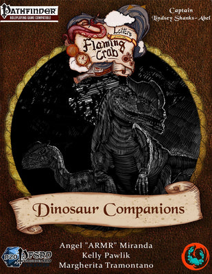 Letters from the Flaming Crab: Dinosaur Companions