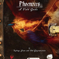 Phoenixes — A Field Guide