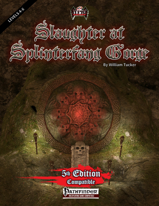 Slaughter at Splinterfang Gorge