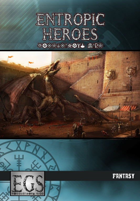 Entropic Heroes: Fantasy
