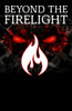 Beyond the Firelight