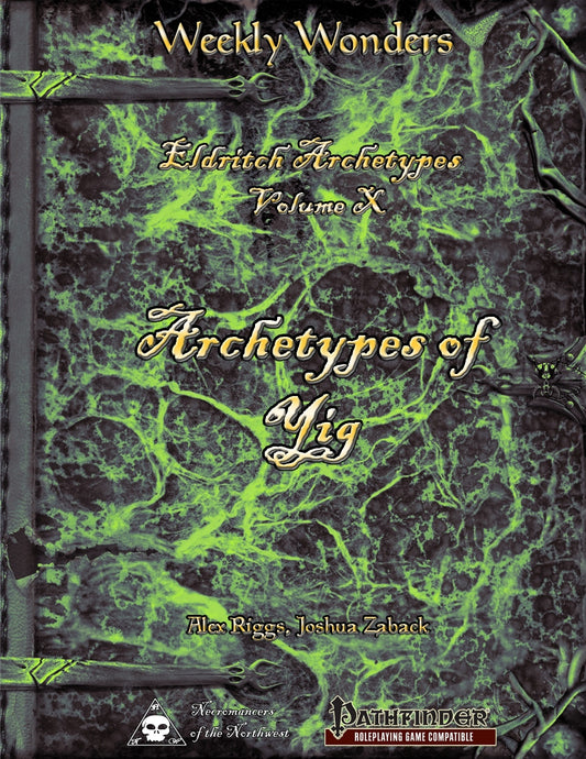 Weekly Wonders - Eldritch Archetypes Volume X - Archetypes of Yig