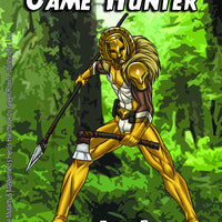 Super Powered Legends: Game Hunter