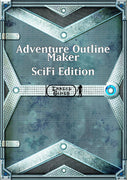 Adventure Outline Maker - SciFi Edition