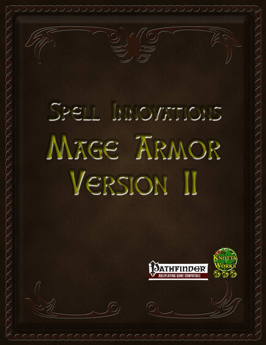 Spell Innovations, Mage Armor Version II