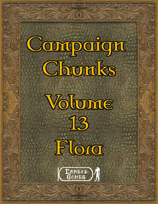 Campaign Chunks Volume 13 - Flora