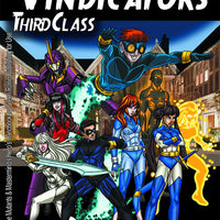 Super Powered Legends: Vindicators Third Class