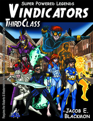 Super Powered Legends: Vindicators Third Class