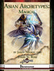 Asian Archetypes: Magical