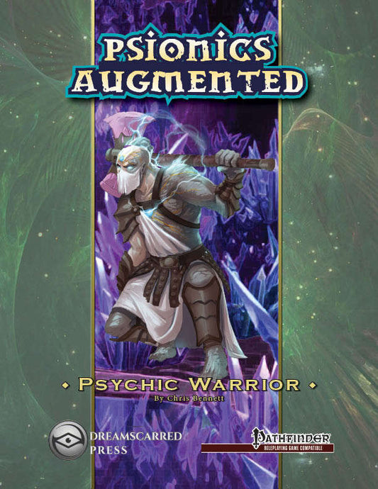Psionics Augmented: Psychic Warriors
