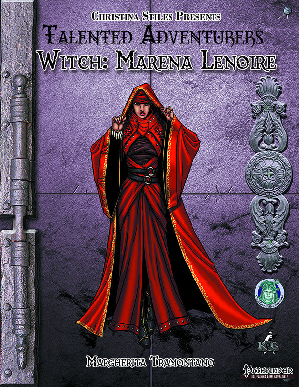 Christina Stiles Presents: Talented Adventurers - The Witch: Marena Lenoire