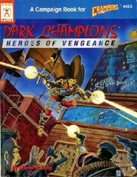 Dark Champions Heroes of Vengeance (4th Edition)