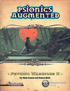 Psionics Augmented: Psychic Warrior II