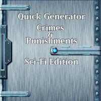 Quick Generator - Crimes & Punishments SciFi Edition