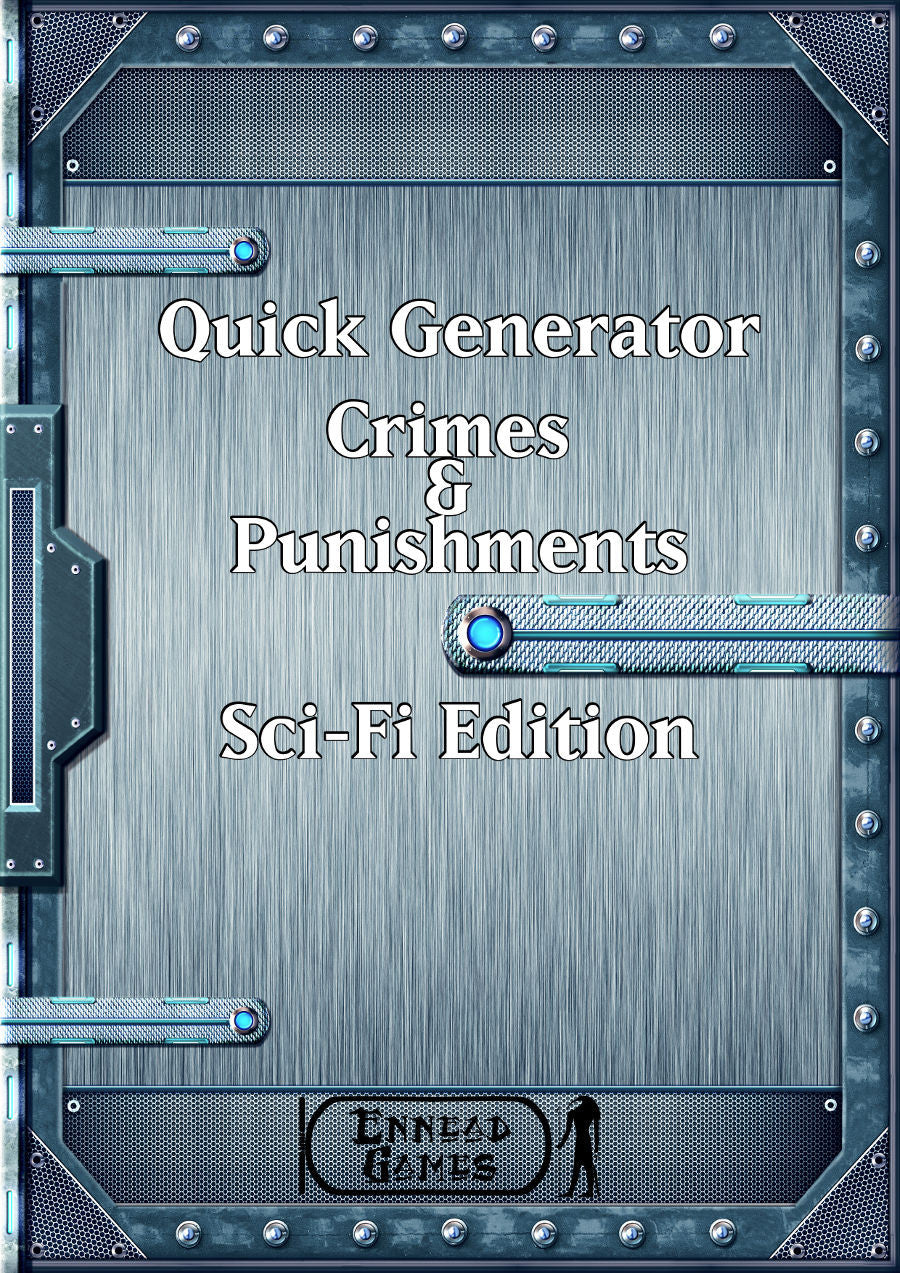 Quick Generator - Crimes & Punishments SciFi Edition