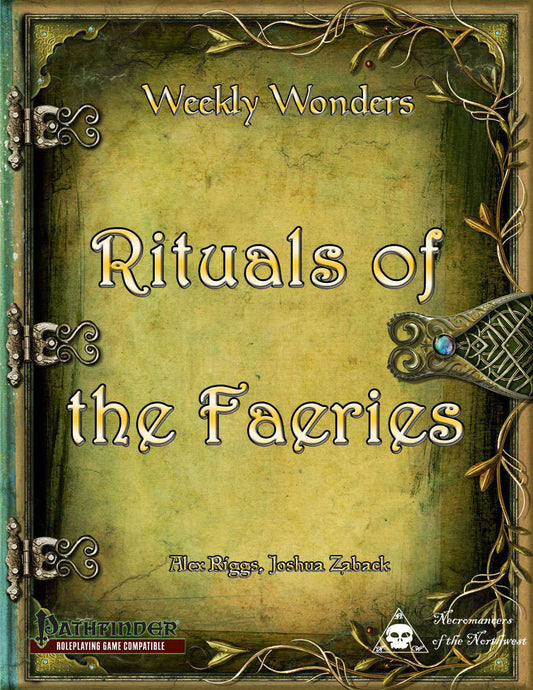 Weekly Wonders - Rituals of the Faeries