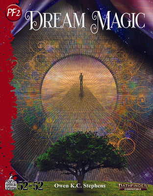 Week 20: Dream Magic (PF2e)