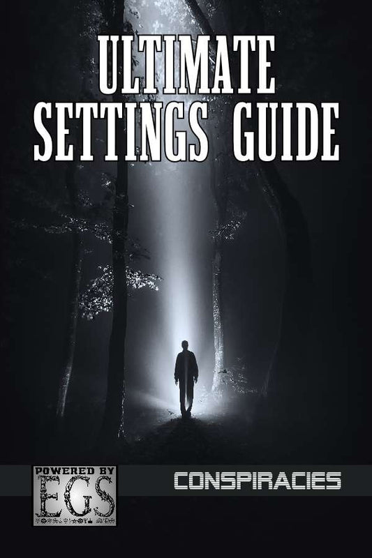 Ultimate Settings Guide: Conspiracies (EGS)