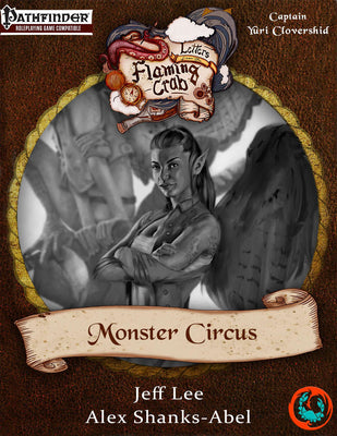 Letters from the Flaming Crab: Monster Circus