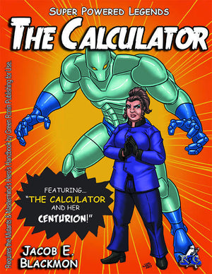 Super Powered Legends: The Calculator