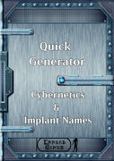 Quick Generator - Cybernetics & Implant Names