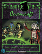 Strange Brew: Covencraft