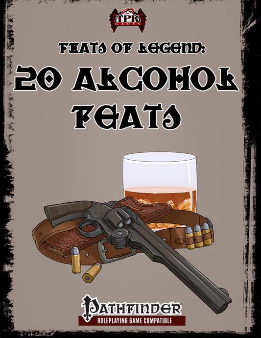 Feats of Legend: 20 Alcohol Feats