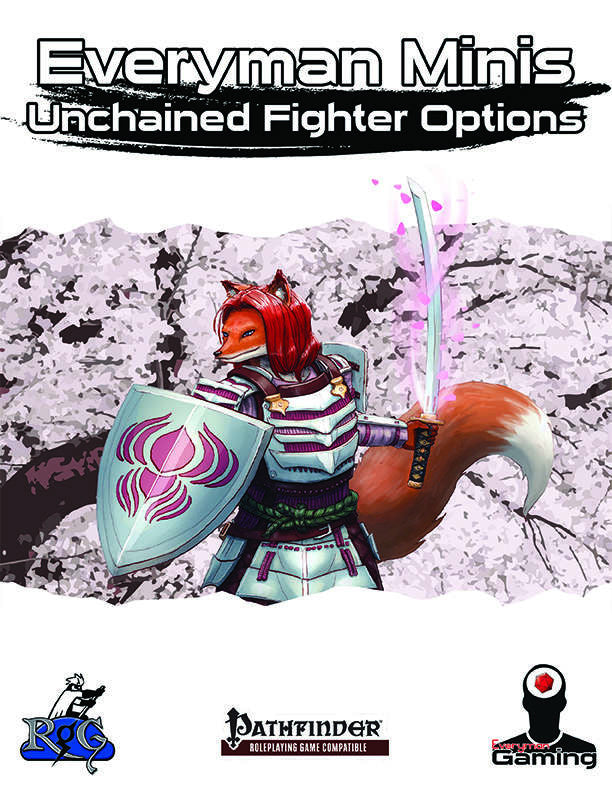 Everyman Minis: Unchained Fighter Options