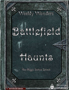 Weekly Wonders - Battlefield Haunts