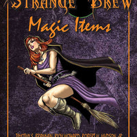 Strange Brew: Magic Items