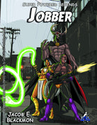 Super Powered Legends: Jobber
