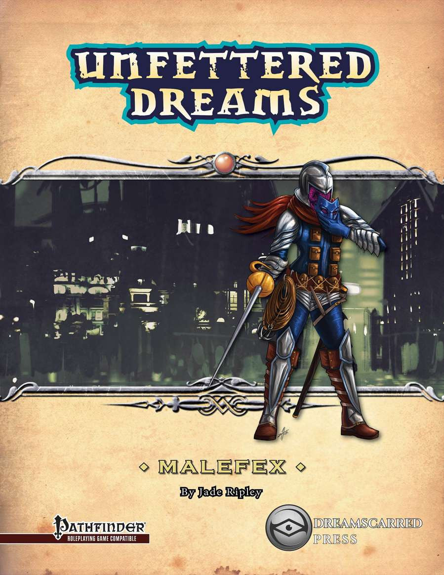 Unfettered Dreams: Malefex