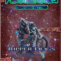 Future Races: Ripper Dogs